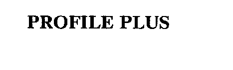PROFILE PLUS
