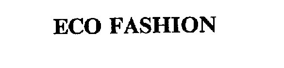 ECO FASHION
