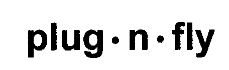 PLUG.N.FLY