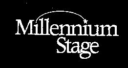 MILLENNIUM STAGE