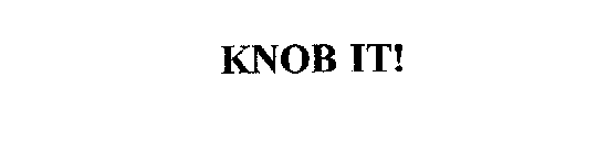 KNOB IT!