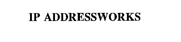 IP ADDRESSWORKS