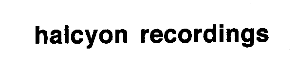 HALCYON RECORDINGS