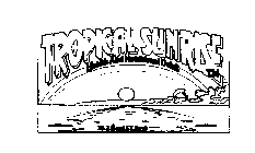 TROPICAL SUNRISE HEALTH AND NUTRITIONAL DRINK