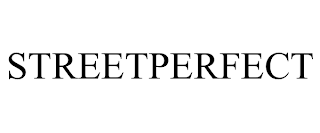 STREETPERFECT