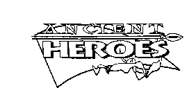 ANCIENT HEROES