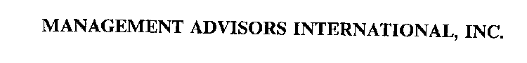 MANAGEMENT ADVISORS INTERNATIONAL, INC.