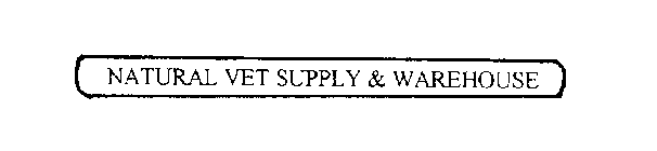 NATURAL VET SUPPLY & WAREHOUSE