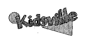 KIDSVILLE