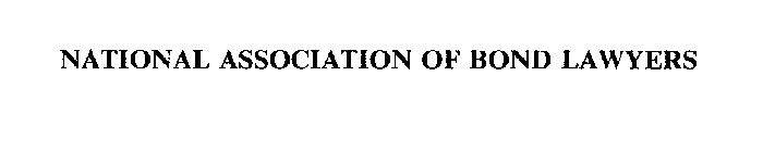 NATIONAL ASSOCIATION OF BOND LAWYERS