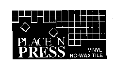 PLACE N PRESS VINYL NO-WAX TILE