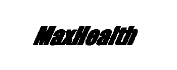 MAXHEALTH