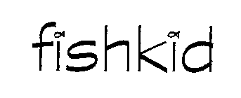FISHKID