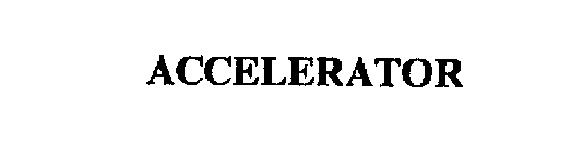 ACCELERATOR