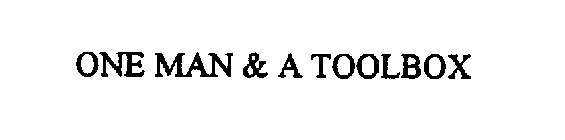 ONE MAN & A TOOLBOX