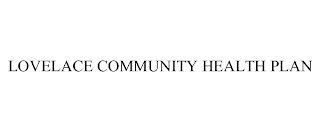 LOVELACE COMMUNITY HEALTH PLAN