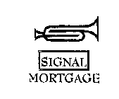 SIGNAL MORTGAGE