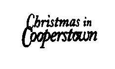 CHRISTMAS IN COOPERSTOWN