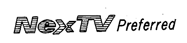 NEXTV PREFERRED