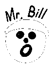 MR. BILL