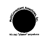 MULTICONSULTANT ASSOCIATES, INC. WE CAN 