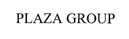 PLAZA GROUP