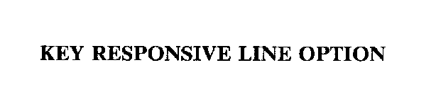 KEY RESPONSIVE LINE OPTION