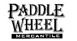 PADDLE WHEEL MERCANTILE