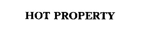 HOT PROPERTY