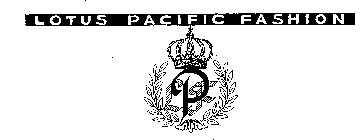 LOTUS PACIFIC FASHION LPF