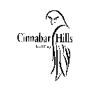 CINNABAR HILLS GOLF CLUB