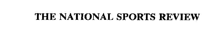 THE NATIONAL SPORTS REVIEW