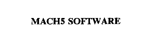 MACH5 SOFTWARE