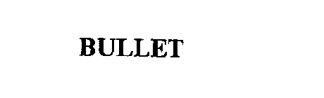 BULLET