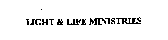 LIGHT & LIFE MINISTRIES