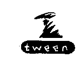 TWEEN