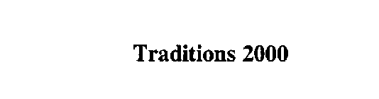 TRADITIONS 2000