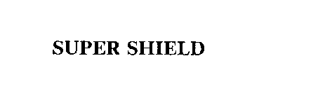 SUPER SHIELD