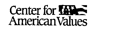 CENTER FOR AMERICAN VALUES