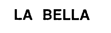 LA BELLA