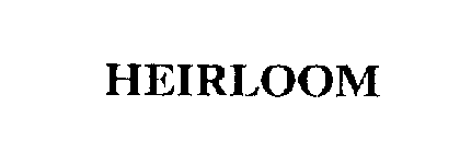 HEIRLOOM