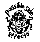 POSSIBLE SIDE EFFECTS