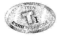 TEEN T I ESRB INTERACTIVE