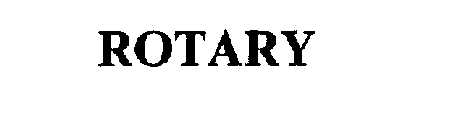 ROTARY