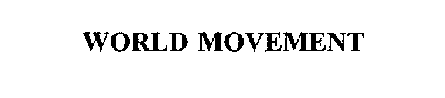 WORLD MOVEMENT