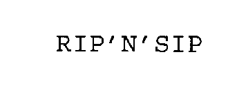RIP'N'SIP