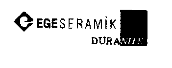 EGESERAMIK DURANITE