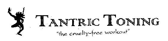 TANTRIC TONING 