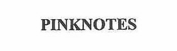 PINKNOTES