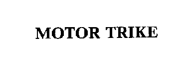 MOTOR TRIKE